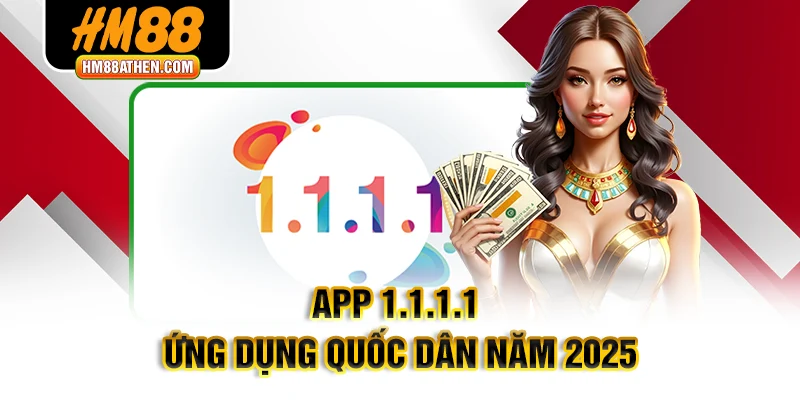 App 1.1.1.1